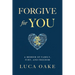 Forgive For You: A Memoir of Family, Fury, and Freedom