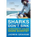 Sharks Don't Sink: Adventures of a Rogue Shark Scientist