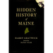 Hidden History of Maine