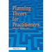 Planning Theory for Practitioners