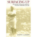Surfacing Up: Psychiatry and Social Order in Colonial Zimbabwe, 1908-1968