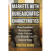 Markets with Bureaucratic Characteristics: How Economic Bureaucrats Make Policies and Remake the Chinese State