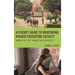 A Pocket Guide to Mentoring Higher Education Faculty: Making the Time, Finding the Resources
