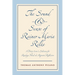 The Sound and Sense of Rainer Maria Rilke: A Poetry Lover's Selection for Reading Aloud and Repeated Reflection