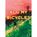 All My Bicycles