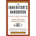 Inheritors Handbook: A Definitive Guide for Beneficiaries