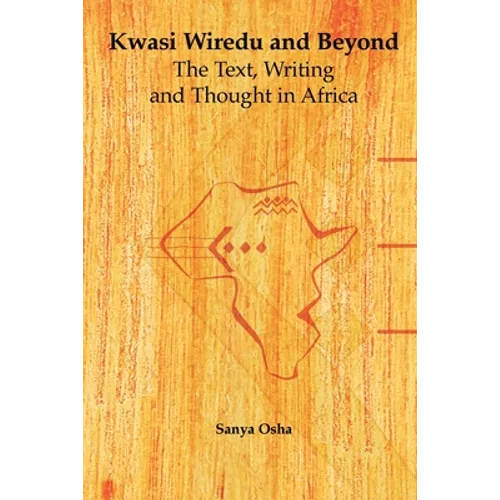 Kwasi Wiredu and Beyond