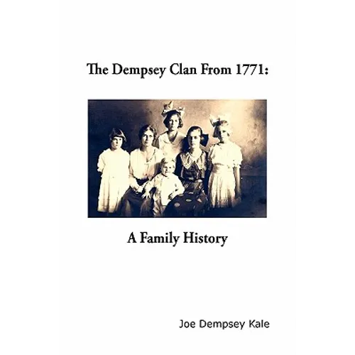 The Dempsey Clan From 1771