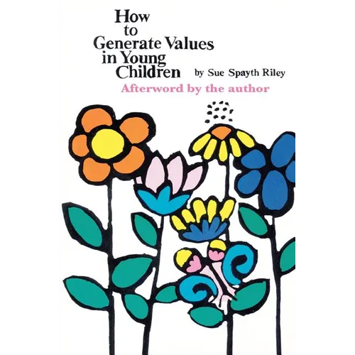 How To Generate Values in Young Children