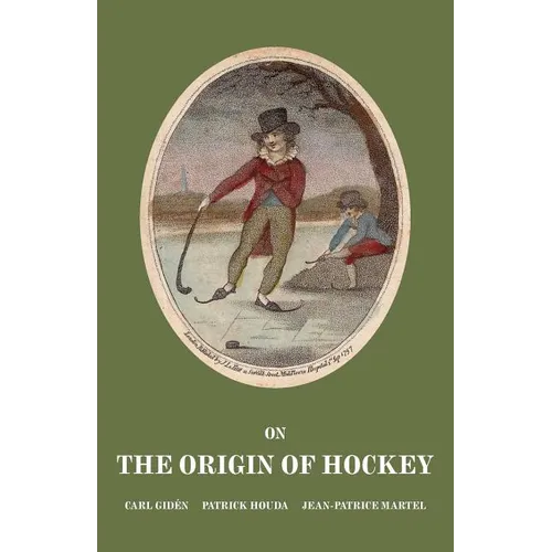 On the Origin of Hockey