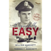 Disgracefully Easy: A B-24 Pilot's Letters Home
