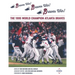 Braves Win! Braves Win! Braves Win!: The 1995 World Champion Atlanta Braves