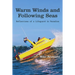 Warm Winds and Following Seas: Reflections of a Lifeguard in Paradise