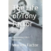The Life of Tony Factor: Overcoming Life's Obstacles