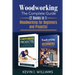 Woodworking: The Complete Guide 2 Books in 1: Woodworking for Beginners and Projects