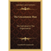The Uncommon Man: The Individual In The Organization
