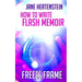 Freeze Frame: How to Write Flash Memoir
