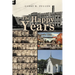 The Happy Years: GROWING UP IN ASHVILLE, OHIO IN THE 1950s