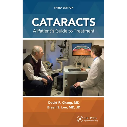 Cataracts: A Patient's Guide to Treatment