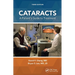 Cataracts: A Patient's Guide to Treatment