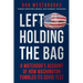 Left Holding the Bag: A Watchdog's Account of How Washington Fumbled its COVID Test
