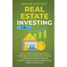 Real Estate Investing: 2 in 1: How to invest in real estate, build credit, raise your credit score, leverage credit lines & achieve financial freedom