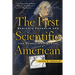 The First Scientific American: Benjamin Franklin and the Pursuit of Genius