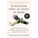 Everyone Who Is Gone Is Here: The United States, Central America, and the Making of a Crisis