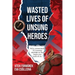 Wasted Lives of Unsung Heroes: Czechoslovakian Pilots of World War II