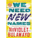 We Need New Names