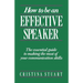How to Be an Effective Speaker
