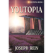 Youtopia: A Techno-Thriller