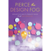 Pierce the Design Fog: Develop High-Quality Products Faster Through Team Innovation