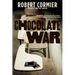 The Chocolate War