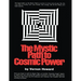 The Mystic Path to Cosmic Power