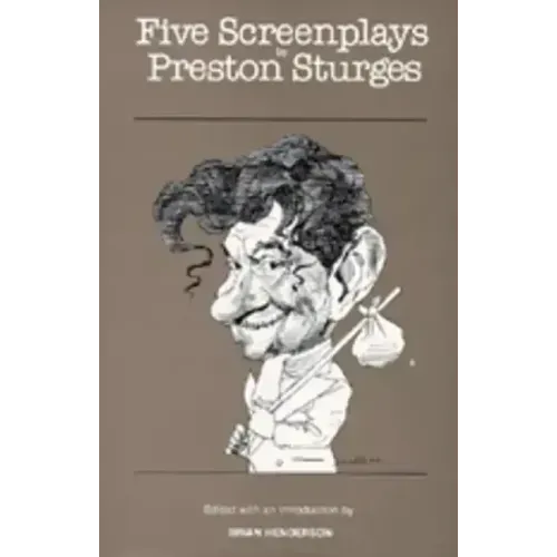 Five Screenplays by Preston Sturges
