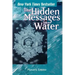 Hidden Messages in Water