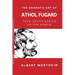 The Dramatic Art of Athol Fugard: From South Africa to the World