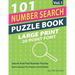 Number Search Puzzle Book Large Print: 101 Search And Find Number Puzzles In 20 Point Font Brain Games For Seniors And Adults Vol.1