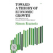 Toward a Theory of Economic Growth