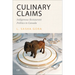 Culinary Claims: Indigenous Restaurant Politics in Canada