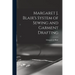 Margaret J. Blair's System of Sewing and Garment Drafting