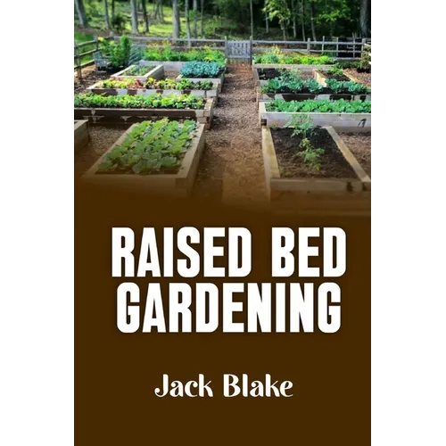 Raised Bed Gardening
