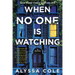 When No One Is Watching: A Thriller