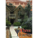 Three Houses/Hou3zez: A Journal of Reminiscences