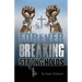 Forever Breaking Strongholds