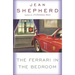 The Ferrari in the Bedroom