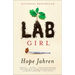 Lab Girl: A Memoir
