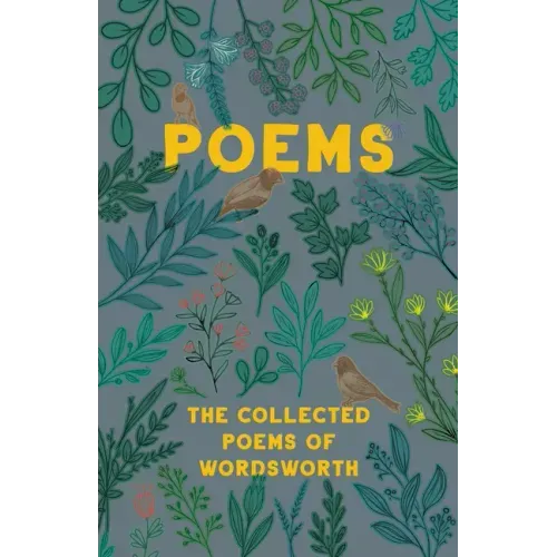 The Collected Poems of Wordsworth