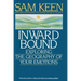 Inward Bound: Exploring the Geography of Your Emotions
